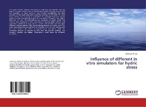 Influence of different in vitro simulators for hydric stress