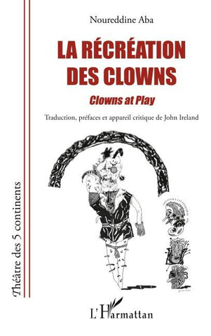 La récréation des clowns