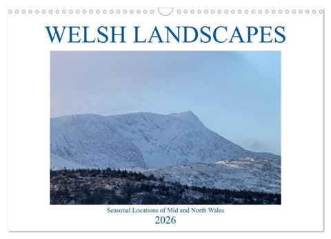 Welsh Landscapes (Wall Calendar 2026 DIN A3 landscape), CALVENDO 12 Month Wall Calendar