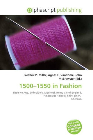 1500-1550 in Fashion