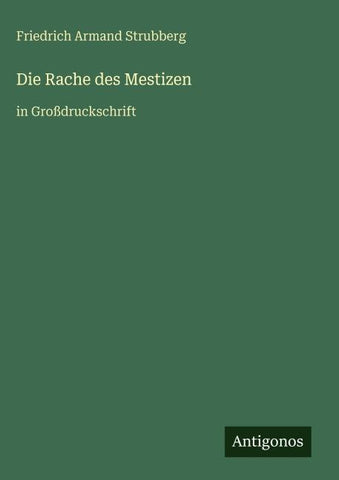 Die Rache des Mestizen