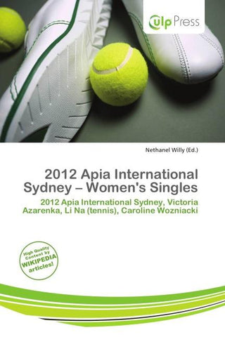 2012 Apia International Sydney - Women's Singles