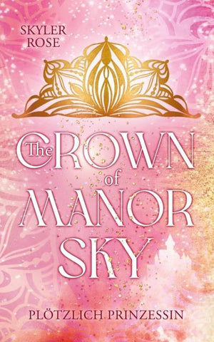 The Crown of Manor Sky