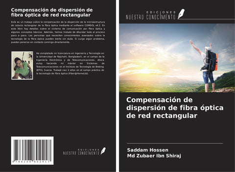 Compensación de dispersión de fibra óptica de red rectangular