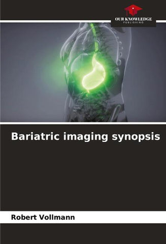 Bariatric imaging synopsis