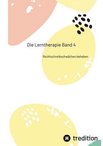 Die Lerntherapie Band 4