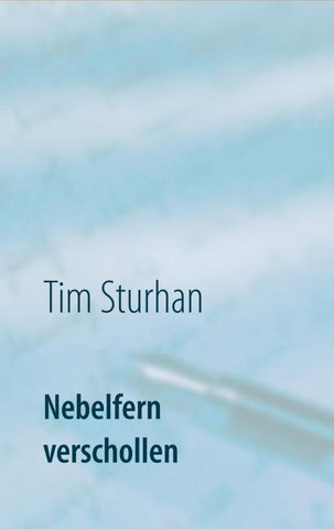 Nebelfern verschollen