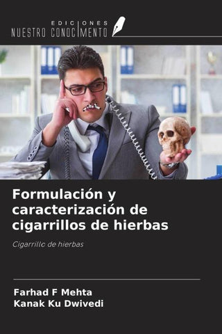Formulación y caracterización de cigarrillos de hierbas