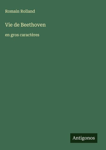 Vie de Beethoven