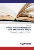 Mobile Phone Interactivity with FM Radio in Kenya