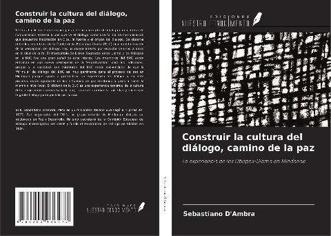 Construir la cultura del diálogo, camino de la paz