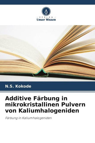 Additive Färbung in mikrokristallinen Pulvern von Kaliumhalogeniden