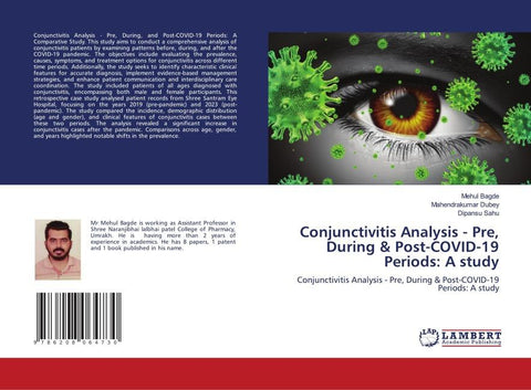 Conjunctivitis Analysis - Pre, During & Post-COVID-19 Periods: A study