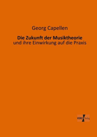 Die Zukunft der Musiktheorie