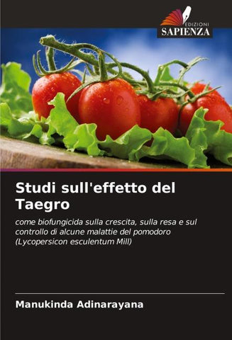 Studi sull'effetto del Taegro