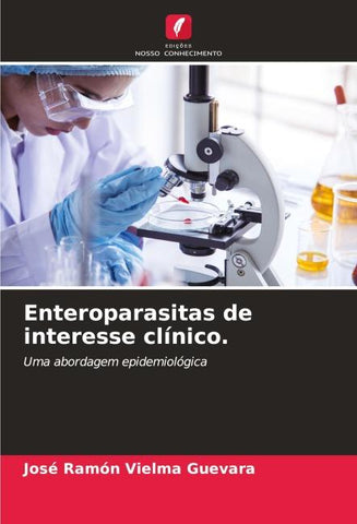 Enteroparasitas de interesse clínico.