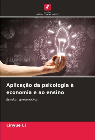 Aplicação da psicologia à economia e ao ensino
