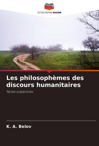 Les philosophèmes des discours humanitaires