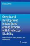 Growth and Development in Adulthood among Persons with Intellectual Disability