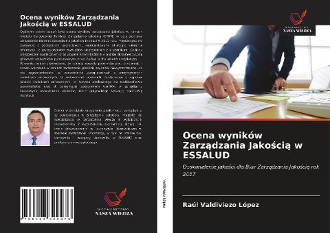 Ocena wyników Zarz¿dzania Jako¿ci¿ w ESSALUD