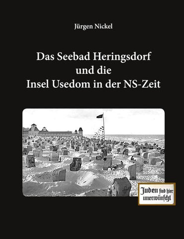Das Seebad Heringsdorf und die Insel Usedom in der NS-Zeit