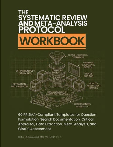 The Systematic Review and Meta-Analysis Protocol Workbook