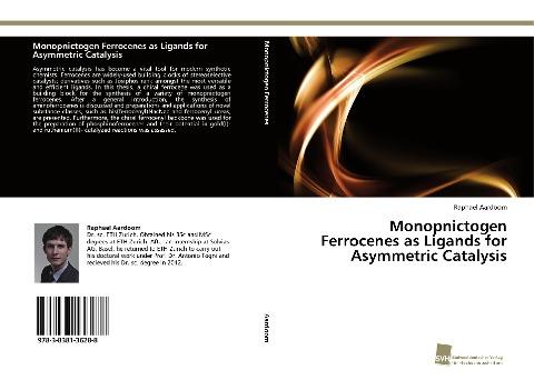 Monopnictogen Ferrocenes as Ligands for Asymmetric Catalysis