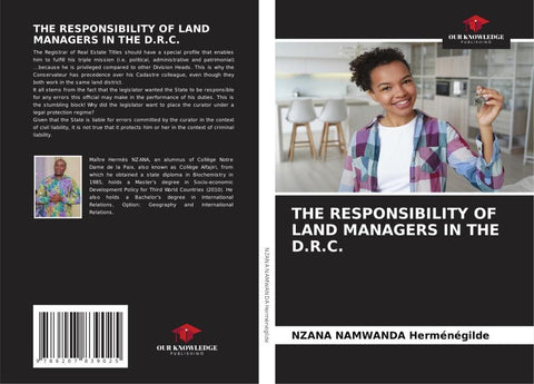 THE RESPONSIBILITY OF LAND MANAGERS IN THE D.R.C.