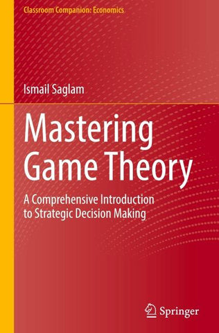 Mastering Game Theory