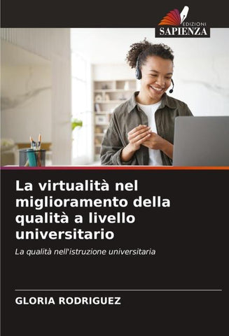 La virtualità nel miglioramento della qualità a livello universitario