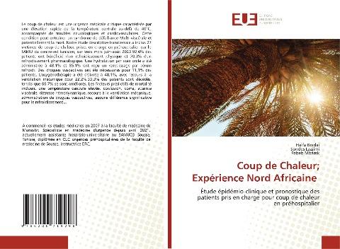 Coup de Chaleur; Expérience Nord Africaine