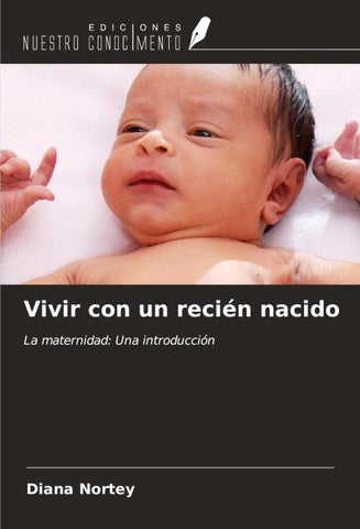 Vivir con un recién nacido