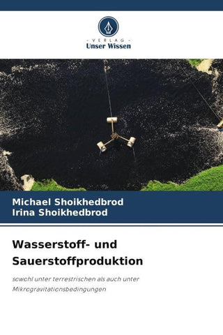 Wasserstoff- und Sauerstoffproduktion