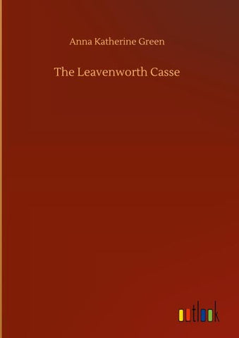 The Leavenworth Casse