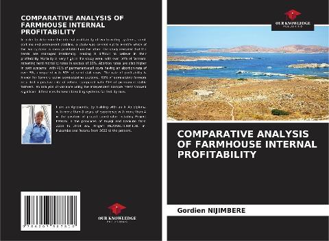 COMPARATIVE ANALYSIS OF FARMHOUSE INTERNAL PROFITABILITY
