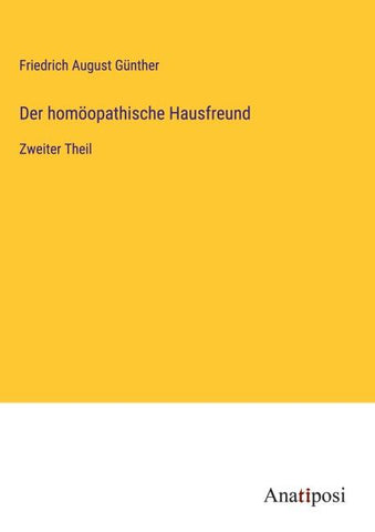 Der homöopathische Hausfreund