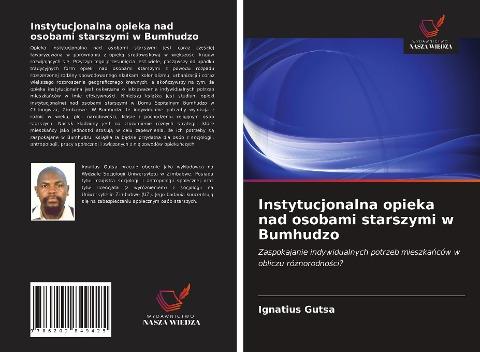 Instytucjonalna opieka nad osobami starszymi w Bumhudzo