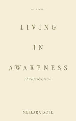 Living in Awareness