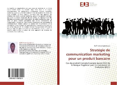 Stratégie de communication marketing pour un produit bancaire