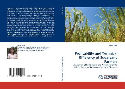 Profitability and Technical Efficiency of Sugarcane Farmers