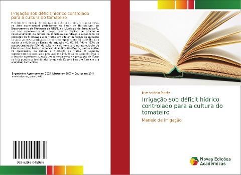 Irrigação sob déficit hídrico controlado para a cultura do tomateiro