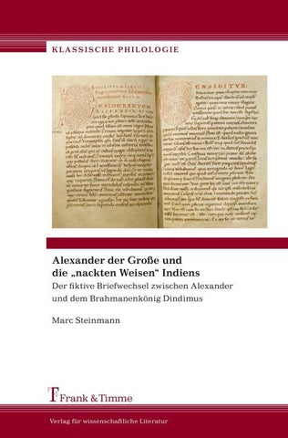 Alexander der Große und die "nackten Weisen" Indiens
