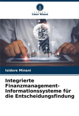 Integrierte Finanzmanagement-Informationssysteme für die Entscheidungsfindung