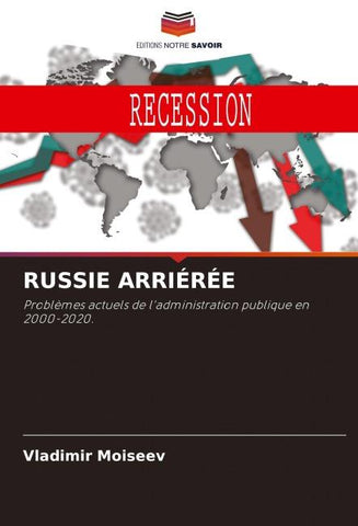 RUSSIE ARRIÉRÉE