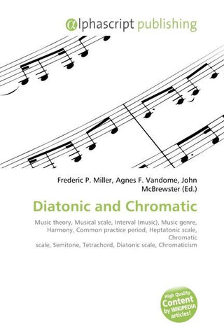 Diatonic and Chromatic