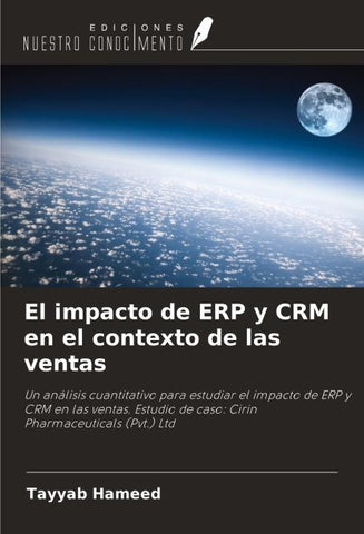 El impacto de ERP y CRM en el contexto de las ventas