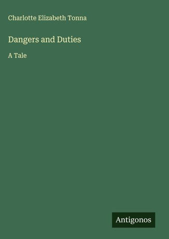Dangers and Duties