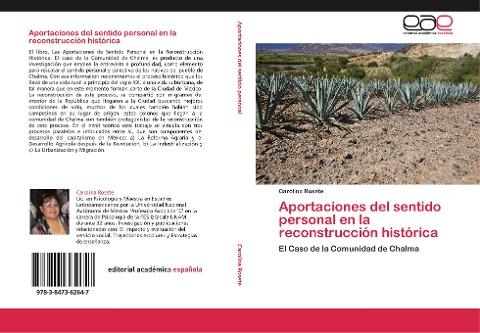 Aportaciones del sentido personal en la reconstrucción histórica