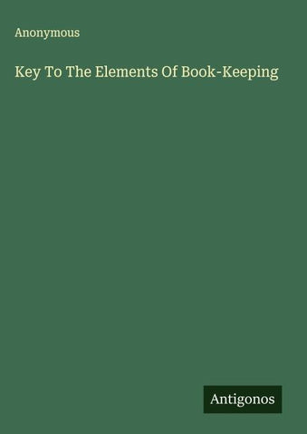 Key To The Elements Of Book-Keeping