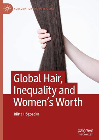 Global Hair, Inequality and Women’s Worth